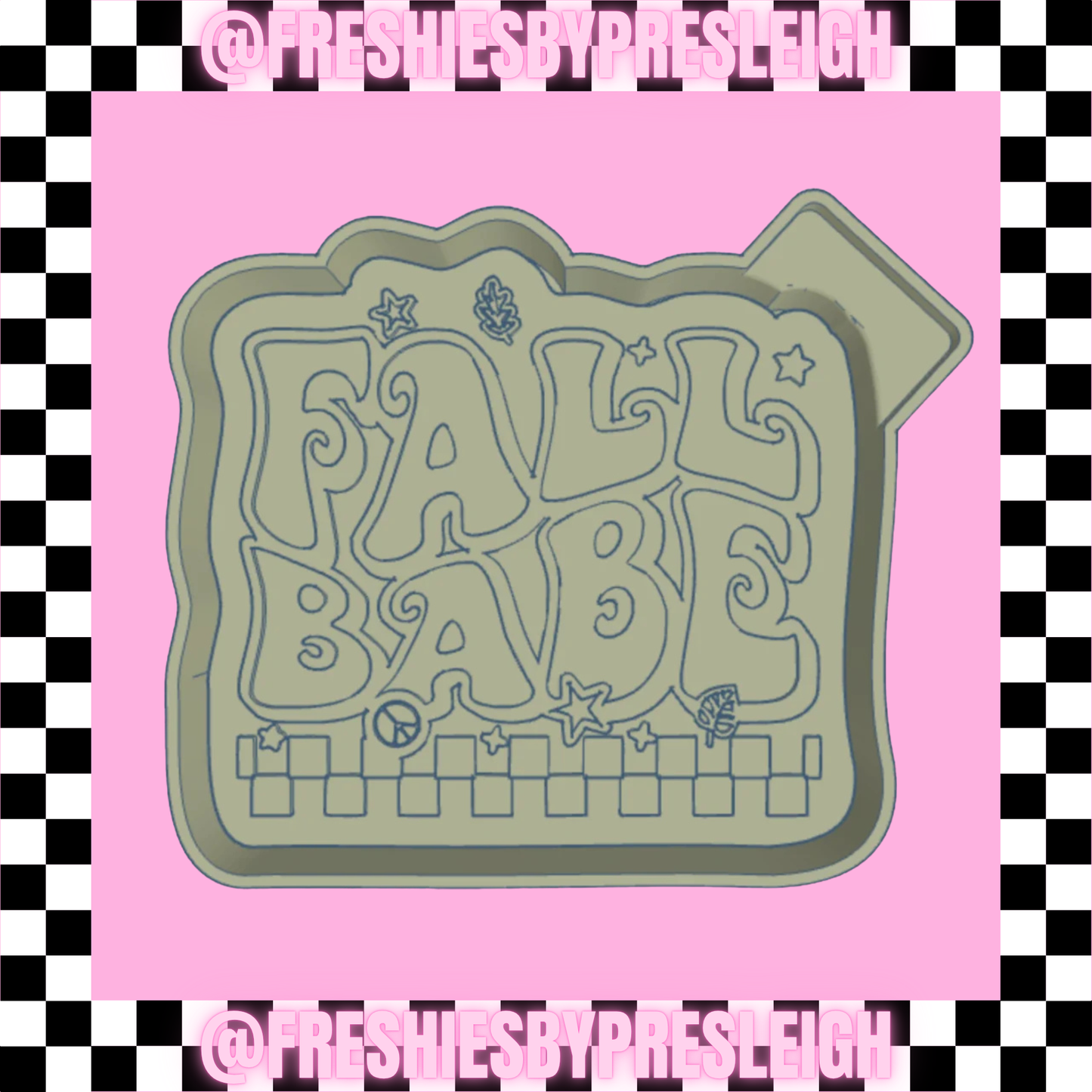 Fall Babe Freshie Mold