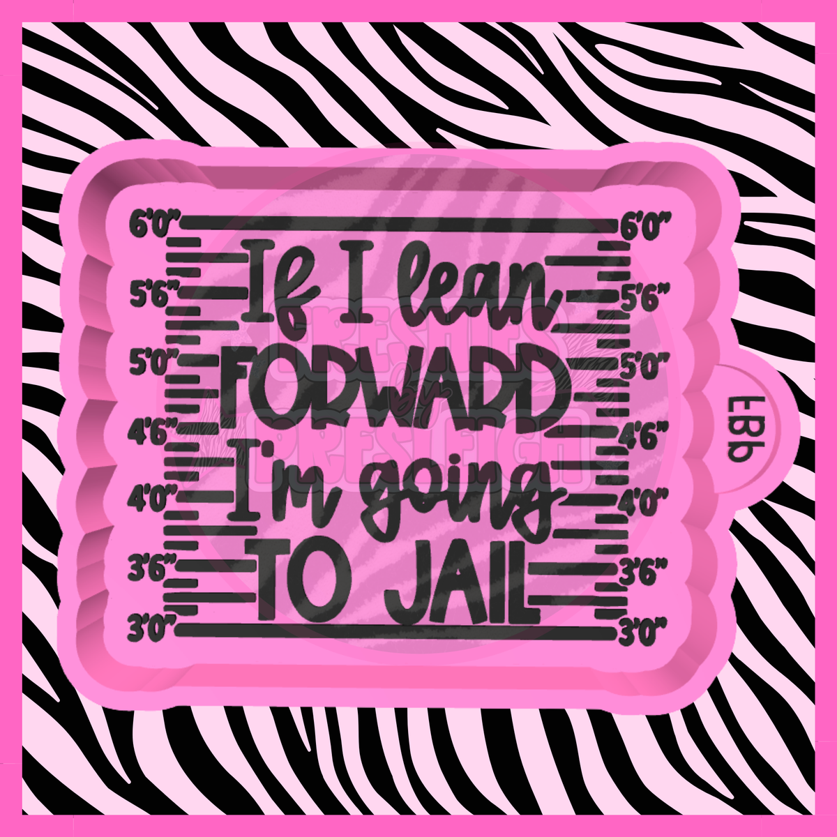If I Lean Forward Freshie Mold