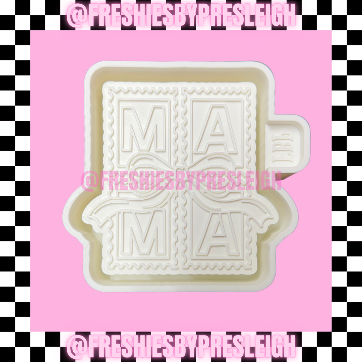 Mama Stamps Freshie Mold