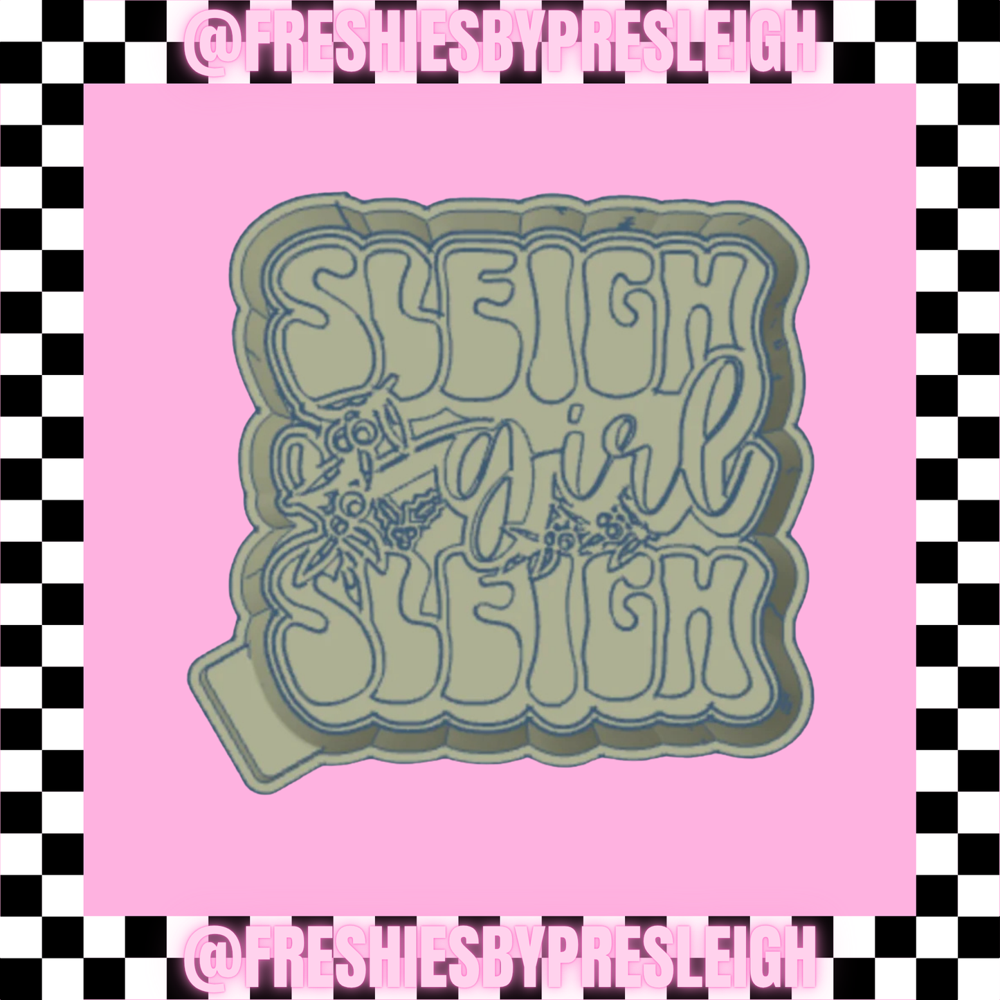 Sleigh Girl Sleigh Freshie Mold