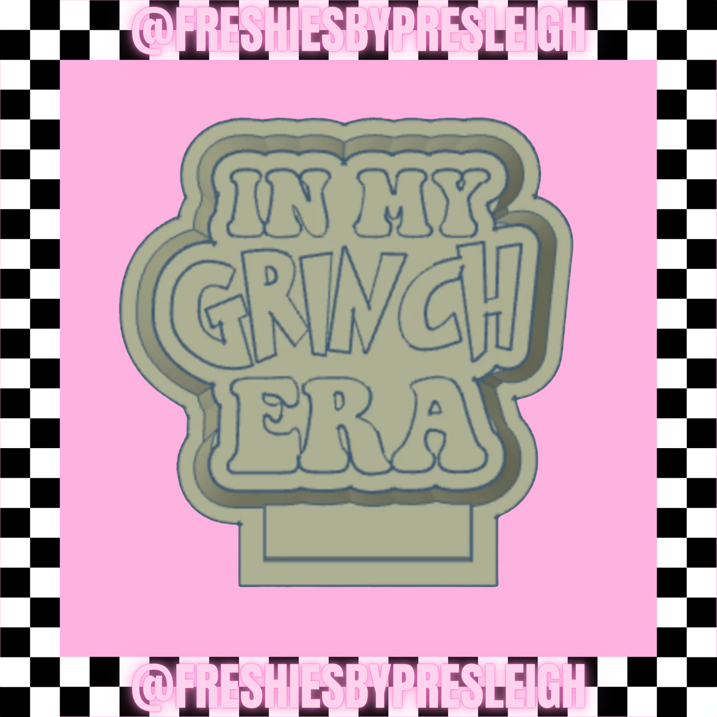 In My G Era Freshie Mold