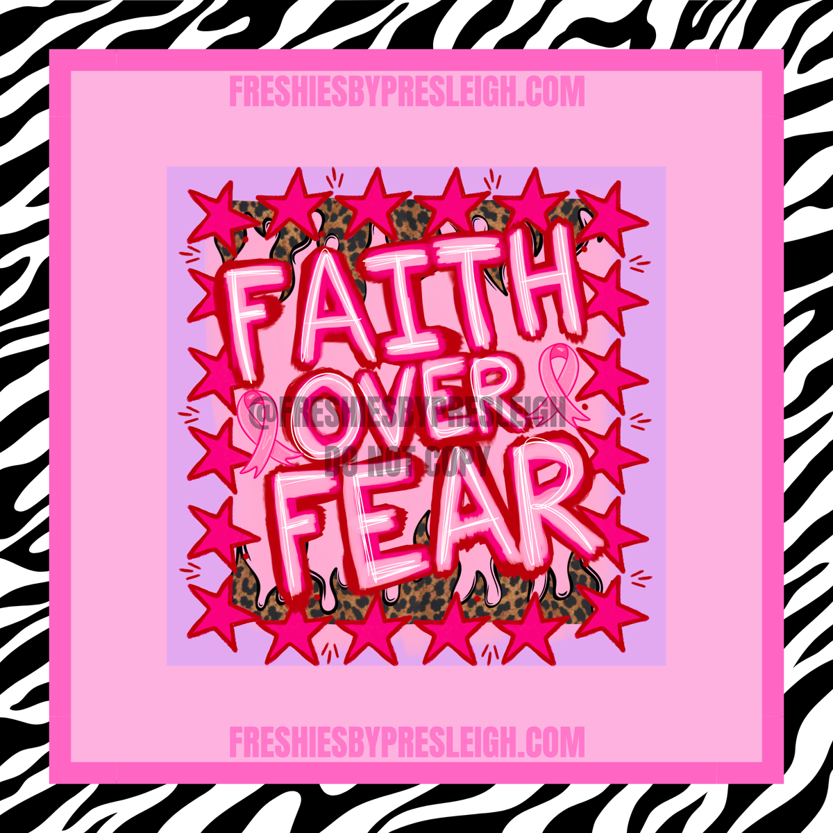 Faith Over Fear Breast Cancer Awareness Freshie Cardstock