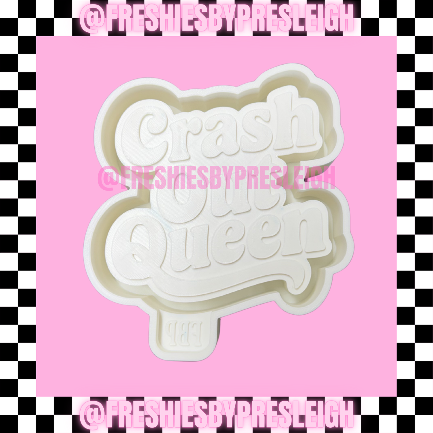 Crash Out Queen Freshie Mold