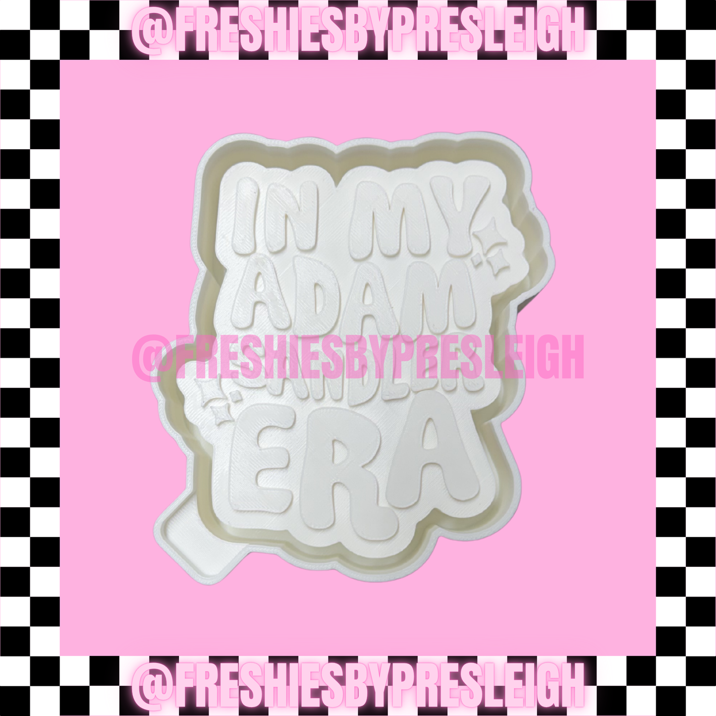 In My Adam Era Freshie Mold