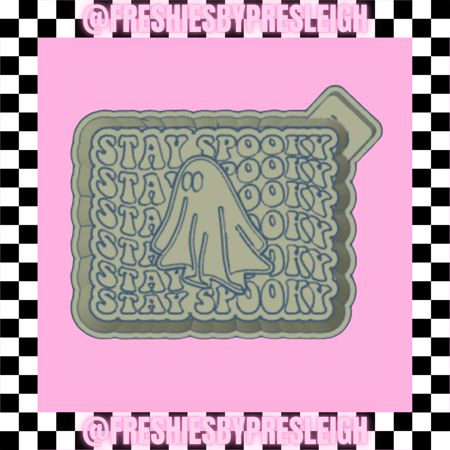 Stay Spooky Repeat Freshie Mold