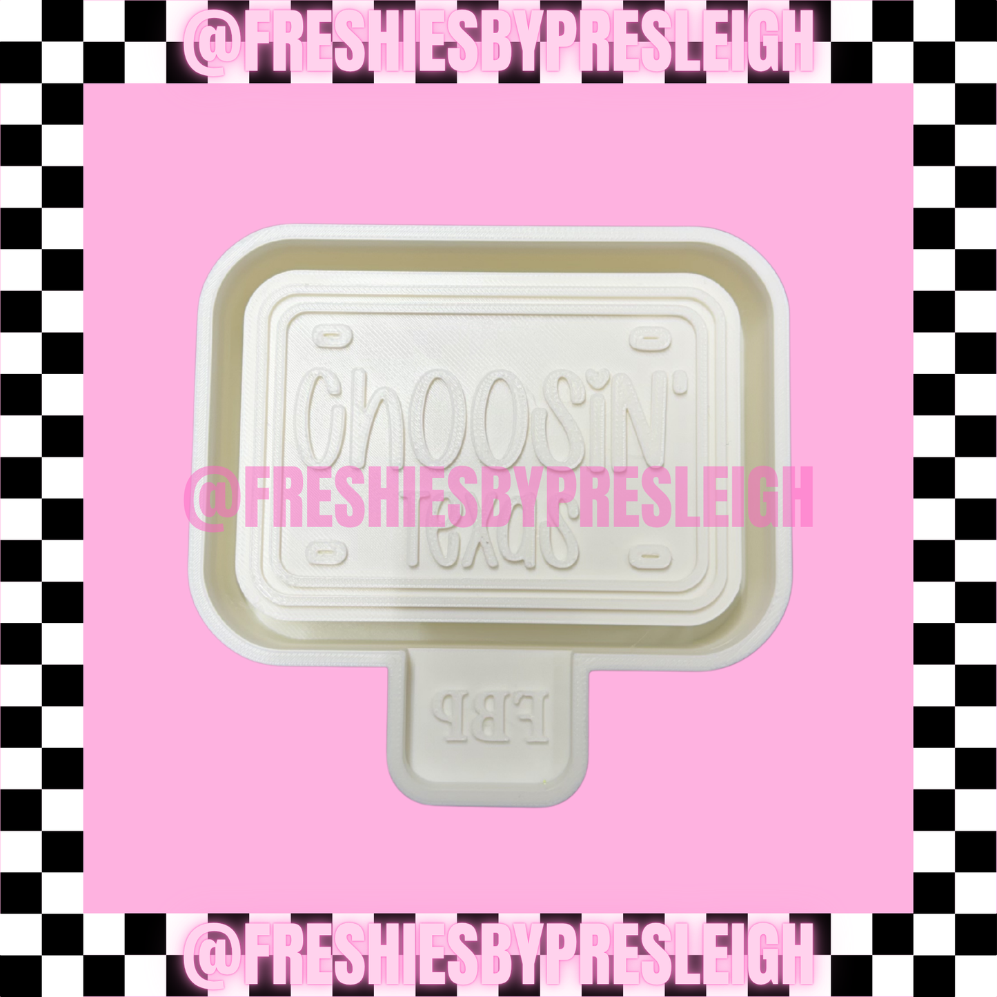 Choosin' Texas Plate Freshie Mold