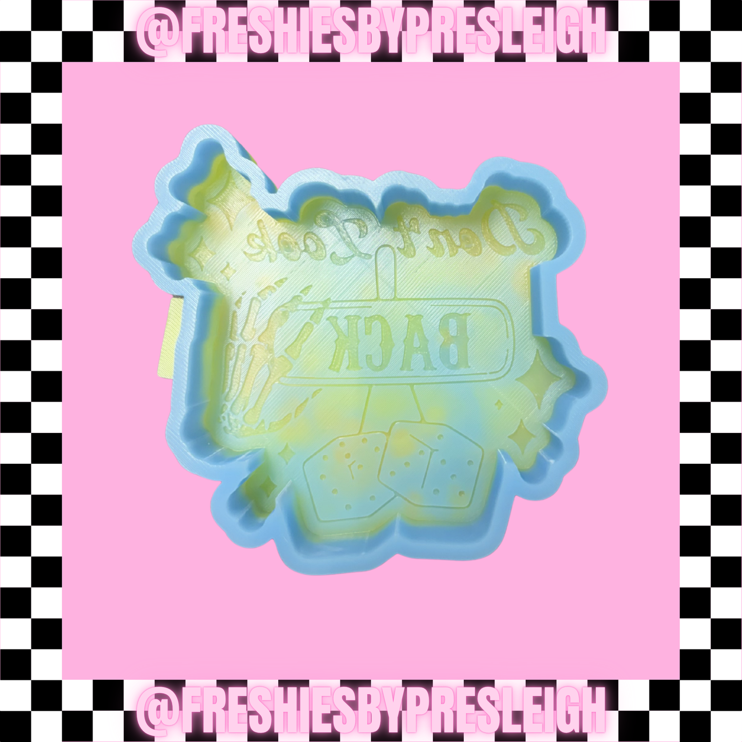Don't Look Back Freshie Mold