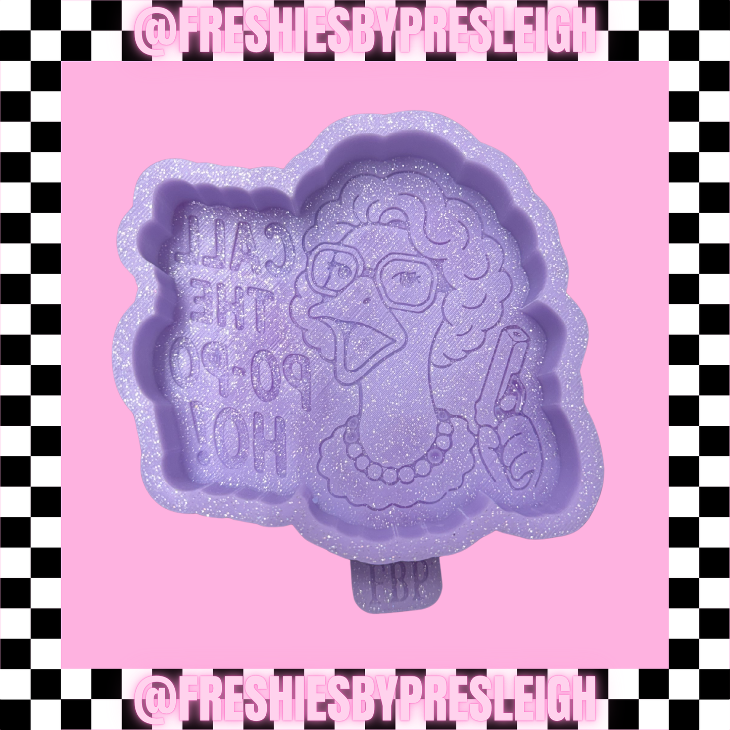 Call The Po Po Ho Goose Freshie Mold