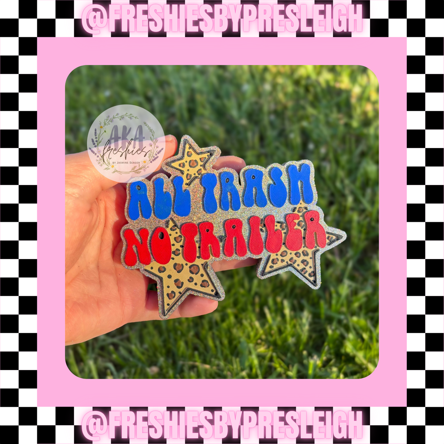 All Trash No Trailer Freshie Mold