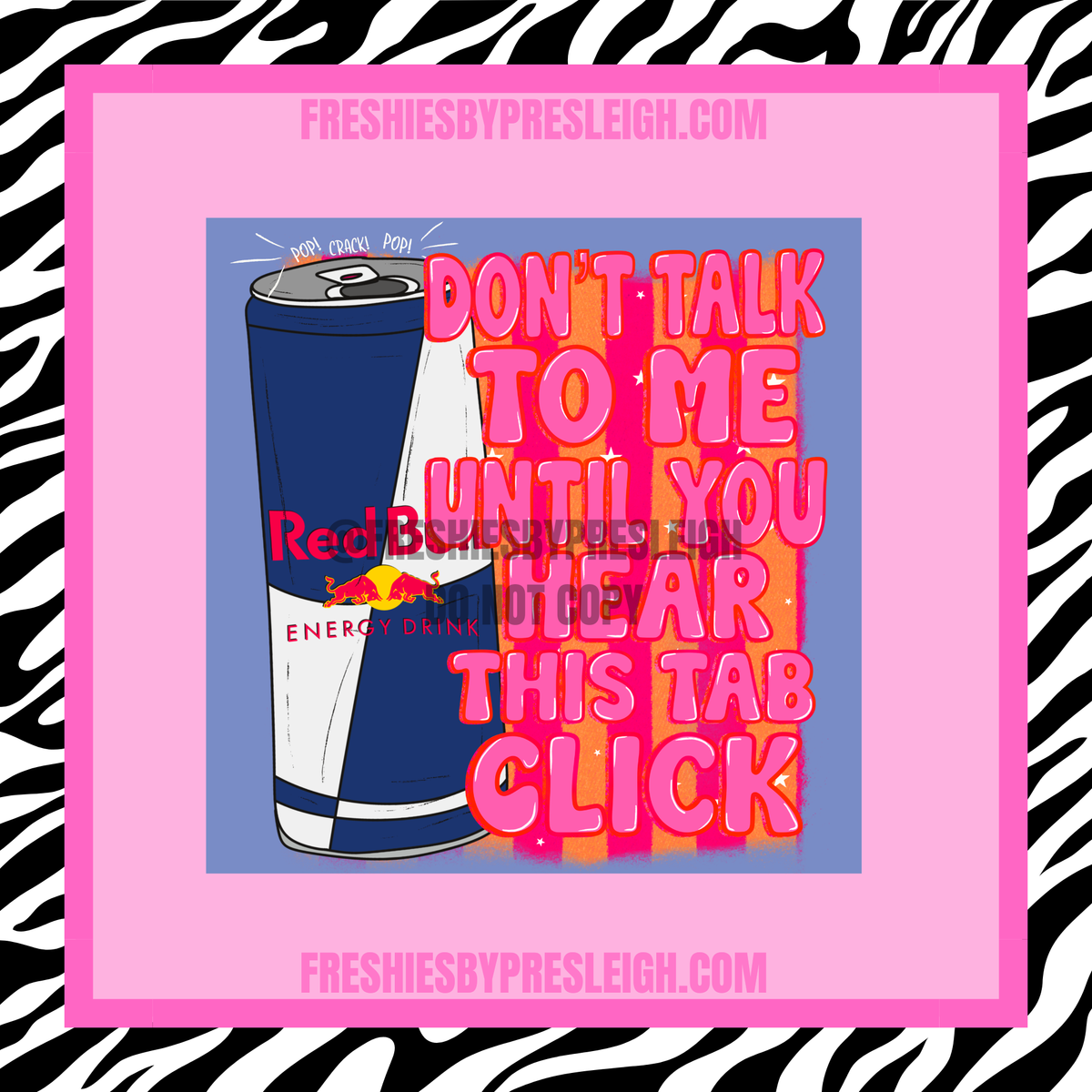 Don't Talk To Me Until RB Freshie Cardstock
